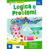 Raffaello Logica e problemi. Livello 2 classi 4, 5. Per la Scuola elementare