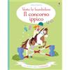 Usborne Vesto le bamboline - Il concorso ippico