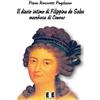 ROMANZI E RACCONTI Il diario intimo di Filippina de Sales, marchesa di Cavour. Torino 1781-1848
