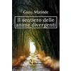 Rossini Editore Il sentiero delle anime divergenti