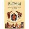 Marcianum Press Il Vangelo secondo Matteo (20,1 - 28,20). Sussidio per i gruppi d'ascolto e di catechesi