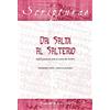 Il Pozzo di Giacobbe Dai Salmi al Salterio. Orientamenti per le letture nuove