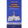 Carlo Delfino Editore Vivere Alghero