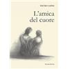 Palombi Editori L'amica del cuore