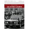 Posa Edizioni Quattro giorni. Pertini, la visita di Stato in Puglia del marzo 1980
