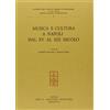QUADERNI RIVISTA ITALIANA DI MUSICOLOGIA Musica e cultura a Napoli dal XV al XIX secolo