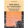Fergen Non solo la «Ciociara». Violenze di guerra sulle donne dalla Sicilia alla Campania, dal Lazio alla Toscana. Nuova ediz.