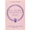 TRADUTTORI INTERLINEARI. SERIE LATINA La prima filippica. Versione interlineare