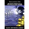 YOUCANPRINT Scacco matto alla politica in tre mosse. Marx, Nietzsche, Arendt