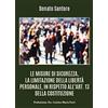 Youcanprint Le misure di sicurezza, la limitazione della libertà personale, in rispetto all'art. 13 della Costituzione