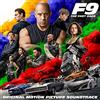 ATLANTIC RECORDS FAST & FURIOUS 9: THE FAST SAGA (Original Motion Picture Soundtrack)
