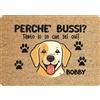 fashwork Tappeto PERSONALIZZATO con nome cane divertente Labrador Perchè bussi? Zerbino in poliestere 60x40 cm