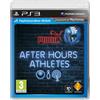 Playstation AFTER HOUR ATHLETES PS3