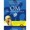 MASTER CHOA KOK SUI Om the sound of mala. CD Audio. Con libro
