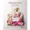 SILVANA Christian Dior. Esprit de parfums: Esprit de Parfums/ The Spirit of Perfumes