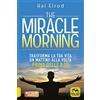 Macro Edizioni ESSERE FELICI The Miracle Morning