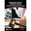 ATS Giacomo Catalani Editore Normativa fiscale e aspetti legali. Operatore per il benessere fisico specializzato nell'applicazione del taping elastico®, della moxibustione, della coppettazione e del massaggio