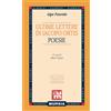 Mursia Ultime lettere di Jacopo Ortis - Poesie: Edizione integrale commentata