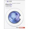 Zanichelli Fisica.blu. Con Physics in english. Per le Scuole superiori. Con espansione online. Meccanica e onde (Vol. 1)