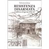 ERGA Resistenza disarmata. Cadibrocco (Liguria) 1943-45