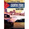 Il Foglio Cuentos fríos. Racconti freddi