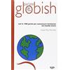 Agra Parlate globish. Con le 1500 parole per comunicare facilmente nel mondo intero