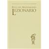 Libreria Editrice Vaticana Lezionario. Rito del matrimonio