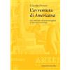 Unicopli L'avventura di «Americana». Elio Vittorini e la storia travagliata di una mitica antologia