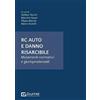 GIUFFRÈ Rc auto e danno risarcibile
