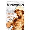 SALGARIANA Sandokan, amore e sangue. Stesure, temi, metafore e ossessioni nell'opera del Salgari veronese