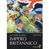 Odoya La caduta dell'impero britannico 1918-1968