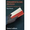 QUALITY PAPERBACKS Fondamentalismi religiosi