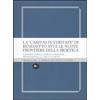 QUAD. DEL CENTRO DI BIOETICA L. MIGONE|L La «Caritas in veritate» di Benedetto XVI e le nuove frontiere della bioetica