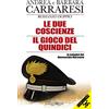 Jolly Roger Le due coscienze-Il gioco del Quindici. Le indagini del Maresciallo Maremmi. Con Segnalibro