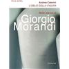 Sillabe L'oblio della figura. Nella stanza di Giorgio Morandi