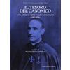 SAGGISTICA Il tesoro del canonico. Vita, opere e virtù di Giovanni Spano (1803-1878)