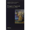 Sellerio Il sogno e l'approdo. Racconti di stranieri in Sicilia