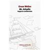 Robin Mr. Arkadin. Rapporto confidenziale