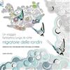 WS WHITE STAR PUBLISHERS Un viaggio fantastico lungo le rotte migratorie delle rondini. Disegni da colorare per vincere lo stress