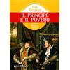 GIUNTI JUNIOR PRINCIPE E IL POVERO (IL)