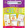 Edibimbi Gioco a scrivere. Prima scuola. Libri didattici. Ediz. illustrata. Con gadget
