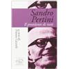 Edizioni Clichy Sandro Pertini. Il presidente di tutti