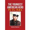 Nathan Bullock The Youngest American Hero (Tascabile)