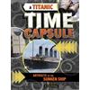 Jessica Freeburg A Titanic Time Capsule (Tascabile) Time Capsule History