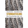 Daniel Siemens Sturmabteilung: Die Geschichte der SA - Mit z (Copertina rigida)