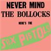 WARNER MUSIC Never Mind The Bollocks-Here's The Sex Pistols