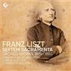 EVIDENCE-HM Liszt: Septem Sacramenta