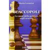 Phasar Edizioni Scaccopoli. Le mani della politica sugli scacchi