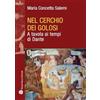 Mauro Pagliai Editore Nel cerchio dei golosi: A Tavola Ai Tempi Di Dante