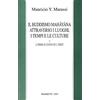 Marietti Il buddismo mahayana attraverso i luoghi, i tempi, le culture. L'India e cenni sul Tibet